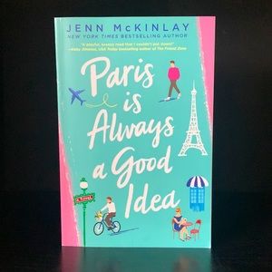 Paris is Always a Good Idea by Jenn McKinlay